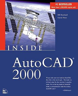 Inside AutoCAD 2000 - Burchard, Bill, and Pitzer, Dave
