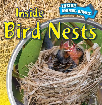 Inside Bird Nests - Danielson, Ethan