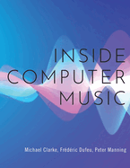 Inside Computer Music