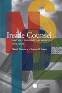 Inside Counsel: Practices, Strategies, and Insights