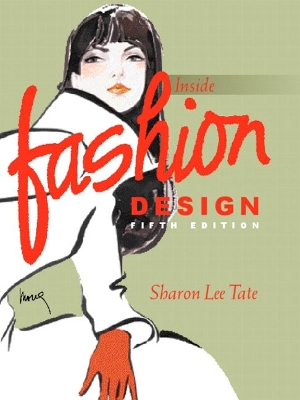 Inside Fashion Design - Tate, Sharon Lee, and Edwards, Mona S