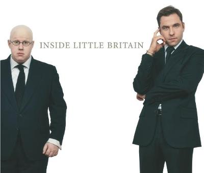 Inside Little Britain - Walliams, David, and Lucas, Matt, and Hilton, Boyd (Read by)