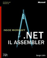 Inside Microsoft .Net Il Assembler