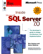 Inside Microsoft SQL Server 7.0 - Soukup, Ron, and Delaney, Kalen