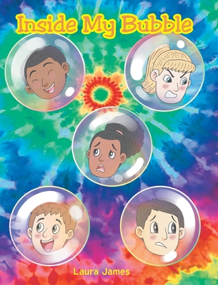 Inside My Bubble - James, Laura