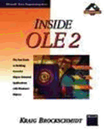 Inside OLE 2: The Fast Track to Building Powerful Object-Oriented Applications