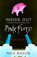 Inside Out: A Personal History of Pink Floyd