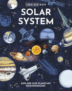 Inside Out Solar System: Explore Our Planetary Neighborhood!