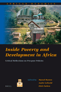 Inside Poverty and Development in Africa: Critical Reflections on Pro-Poor Policies