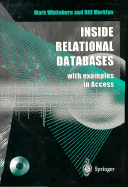 Inside Relational Databases: With Examples in Access