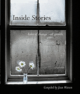 Inside Stories: Tales of Change and Growth