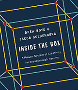 Inside the Box: A Proven System of Creativity for Breakthrough Results