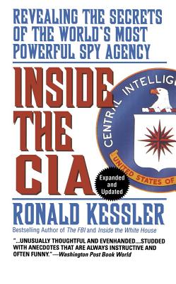 Inside the CIA - Kessler, Ronald