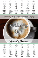 Inside the Cup: Translating Starbucks Into a Drinkable Language