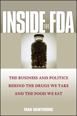 Inside the FDA - Hawthorne, Fran