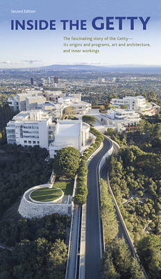 Inside the Getty - Hackman, William (Editor), and Greenberg, Mark (Editor)