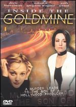 Inside the Goldmine