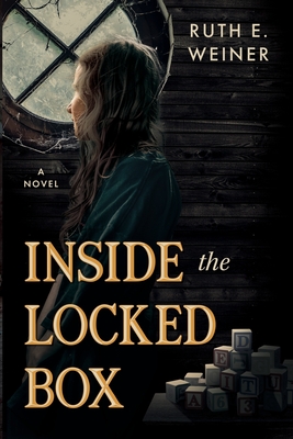 Inside the Locked Box - Weiner, Ruth E