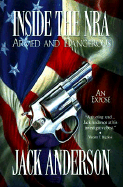Inside the N.R.A.: An Expose