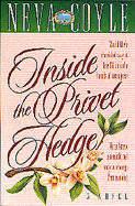Inside the Privet Hedge
