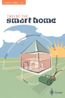 Inside the Smart Home - Harper, Richard H R (Editor)