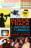 Inside Track for Independent Filmmakers