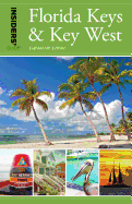 Insiders' Guide� to Florida Keys & Key West