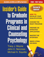 Insider's Guide to Graduate Programs in Clinical and Counseling Psychology