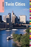 Insiders' Guide to the Twin Cities