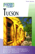 Insiders' Guide to Tucson