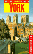 Insight Compact Guide York - Insight Guides, and Scott, John