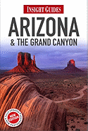 Insight Guides: Arizona & The Grand Canyon