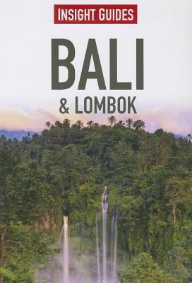 Insight Guides: Bali & Lombok - Insight Guides
