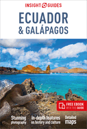 Insight Guides Ecuador & Gal�pagos: Travel Guide with eBook