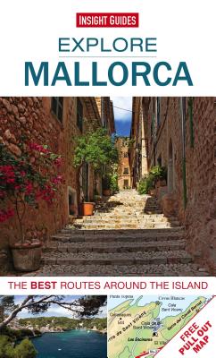 Insight Guides: Explore Mallorca - Insight Guides