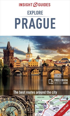 Insight Guides Explore Prague (Travel Guide with Free eBook) - Insight Guides