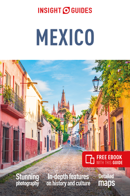 Insight Guides Mexico: Travel Guide with eBook - Guides, Insight