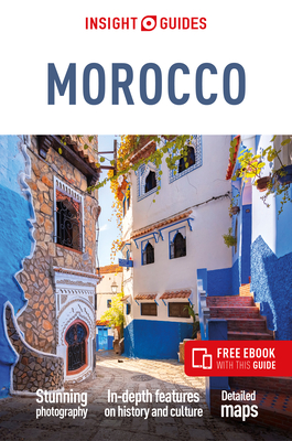 Insight Guides Morocco: Travel Guide with eBook - Guides, Insight