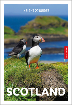 Insight Guides Scotland: Travel Guide with eBook - Insight Guides, and Longley, Norm
