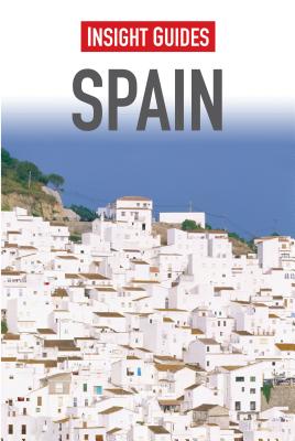 Insight Guides: Spain - Insight Guides (Creator)