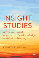 Insight Studies: A Practice-Based Approach to Self-Knowledge and Critical Thinking