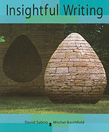 Insightful Writing: A Process Rhetoric with Readings