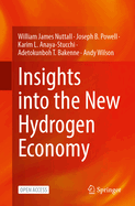 Insights into the New Hydrogen Economy