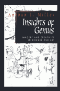 Insights of Genius: Imagery and Creativity in Science and Art
