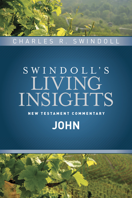 Insights on John - Swindoll, Charles R, Dr.