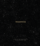 Insomnia: a guide to, and consolation for, the restless early hours