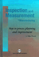 Inspection and Measurement in Manufacturing - Winchell, William