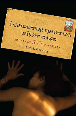 Inspector Ghote's First Case - Keating, H R F