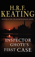 Inspector Ghote's First Case