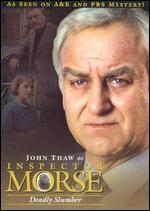 Inspector Morse: Deadly Slumber